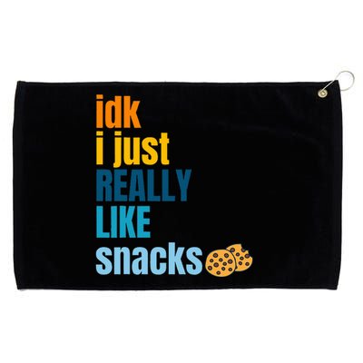 Idk I Just Really Like Snacks Funny Boy Girl Food Grommeted Golf Towel