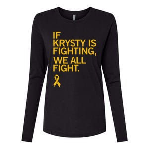 Iowa If Krysty Is Fighting We All Fight Womens Cotton Relaxed Long Sleeve T-Shirt