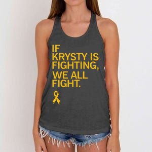 Iowa If Krysty Is Fighting We All Fight Women's Knotted Racerback Tank