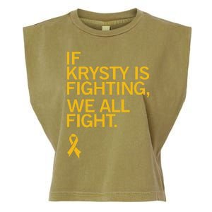 Iowa If Krysty Is Fighting We All Fight Garment-Dyed Women's Muscle Tee