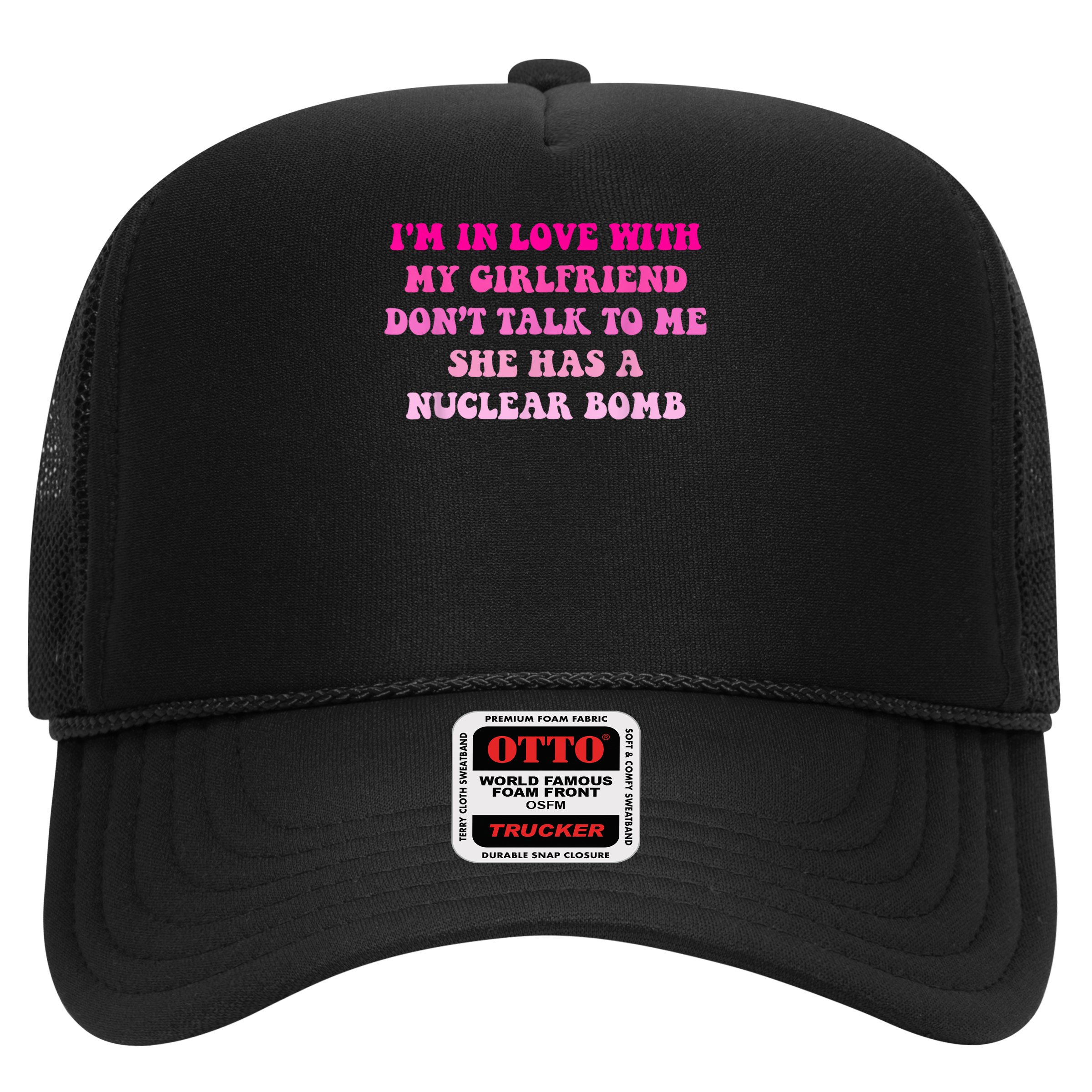 I'm In Love With My Girlfriend Don't Talk To Me Hat