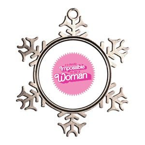 It Is Literally Impossible To Be A Woman Harris True Winner Metallic Star Ornament