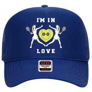 I'm In Love Funny Female Tennis Player Saying Slogan Gift High Crown Mesh Back Trucker Hat