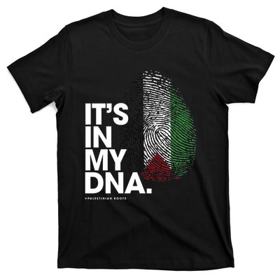 Its In My Dna Palestine Flag Palestinian Roots T-Shirt