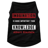 Imagination Is More Important Than Knowledge Albert Einstein Quote Funny Quote Doggie Tank