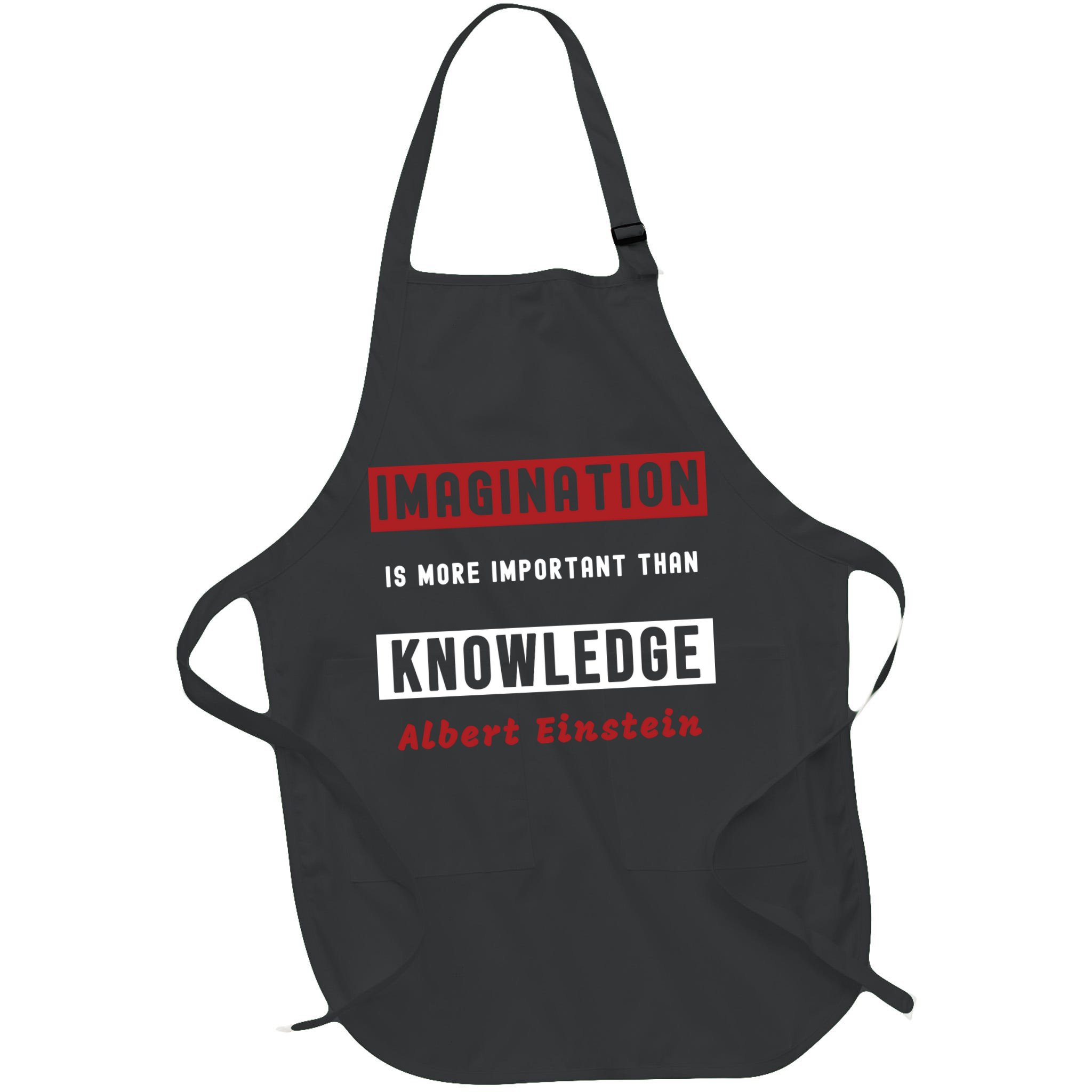 Imagination Is More Important Than Knowledge Albert Einstein Quote Funny Quote Apron