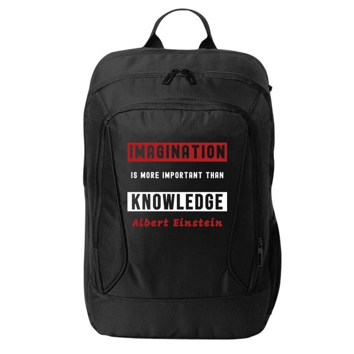 Imagination Is More Important Than Knowledge Albert Einstein Quote Funny Quote City Backpack