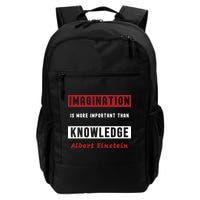 Imagination Is More Important Than Knowledge Albert Einstein Quote Funny Quote Backpack