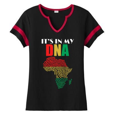 It's In My Dna Respect Black History Meaningful Gift Ladies Halftime Notch Neck Tee