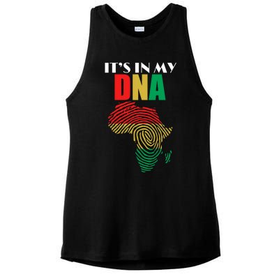 It's In My Dna Respect Black History Meaningful Gift Ladies PosiCharge Tri-Blend Wicking Tank