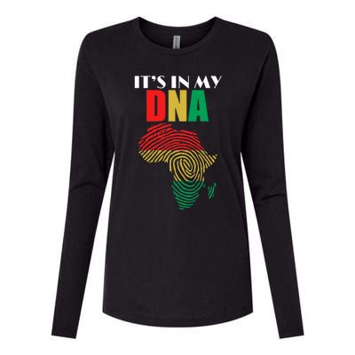 It's In My Dna Respect Black History Meaningful Gift Womens Cotton Relaxed Long Sleeve T-Shirt