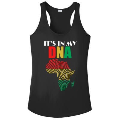 It's In My Dna Respect Black History Meaningful Gift Ladies PosiCharge Competitor Racerback Tank