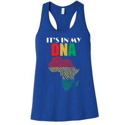 It's In My Dna Respect Black History Meaningful Gift Women's Racerback Tank