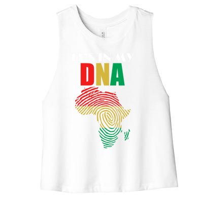 It's In My Dna Respect Black History Meaningful Gift Women's Racerback Cropped Tank