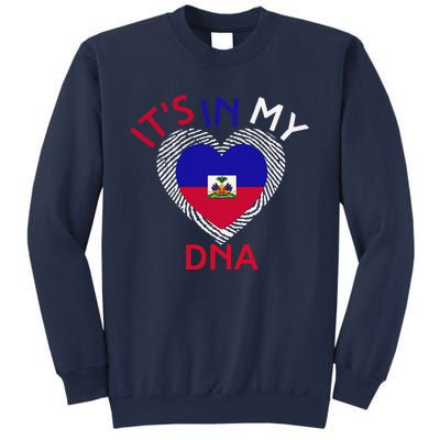 ItS In My Dna Haiti Flag Haitian Life Pride Haiti Patriotic Sweatshirt