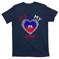 ItS In My Dna Haiti Flag Haitian Life Pride Haiti Patriotic T-Shirt