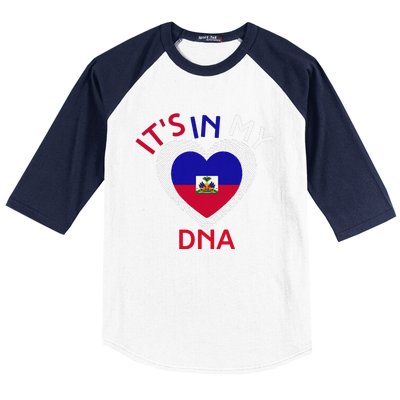 ItS In My Dna Haiti Flag Haitian Life Pride Haiti Patriotic Baseball Sleeve Shirt