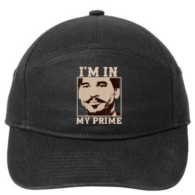 I'm In My Prime - Movie Vintage  7-Panel Snapback Hat