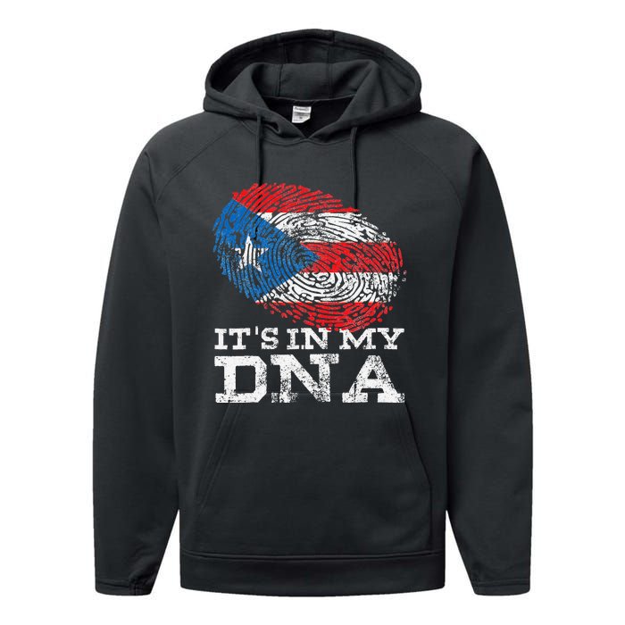 It's In My DNA Puerto Rico Rican Hispanic Heritage Month Performance Fleece Hoodie