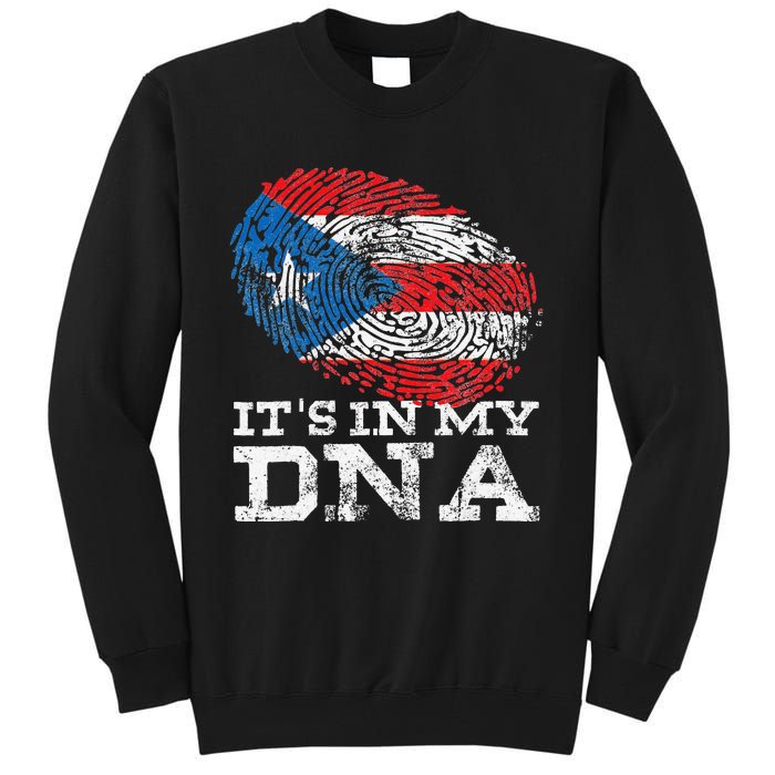 It's In My DNA Puerto Rico Rican Hispanic Heritage Month Tall Sweatshirt