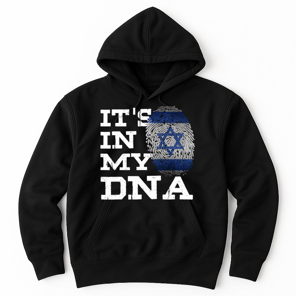 It's In My DNA Israeli Proud Israel Flag Jewish Hoodie