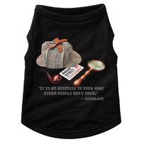 It Is My Business To Know. Novelty Sherlock Holmes Mystery Doggie Tank