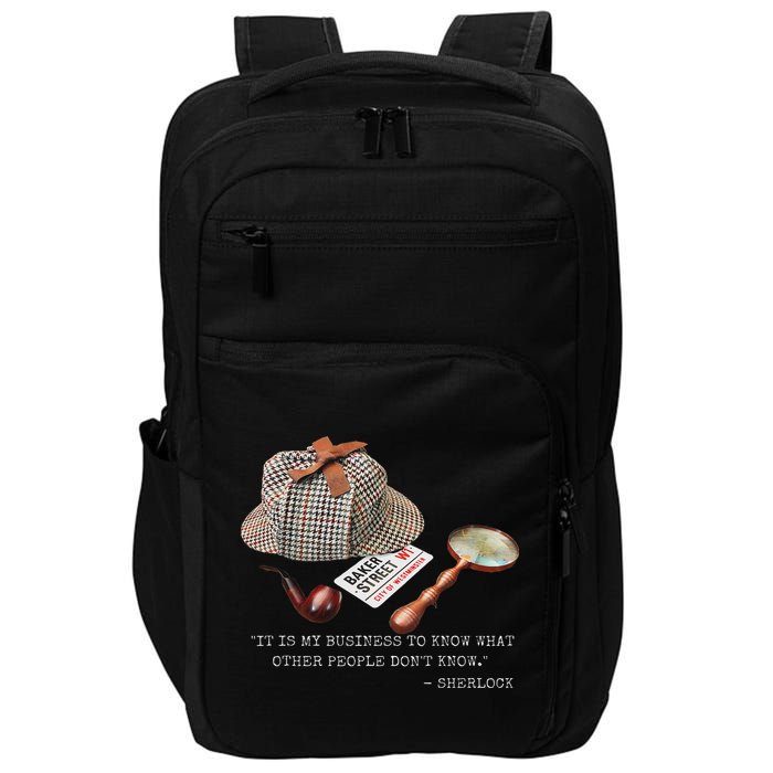 It Is My Business To Know. Novelty Sherlock Holmes Mystery Impact Tech Backpack