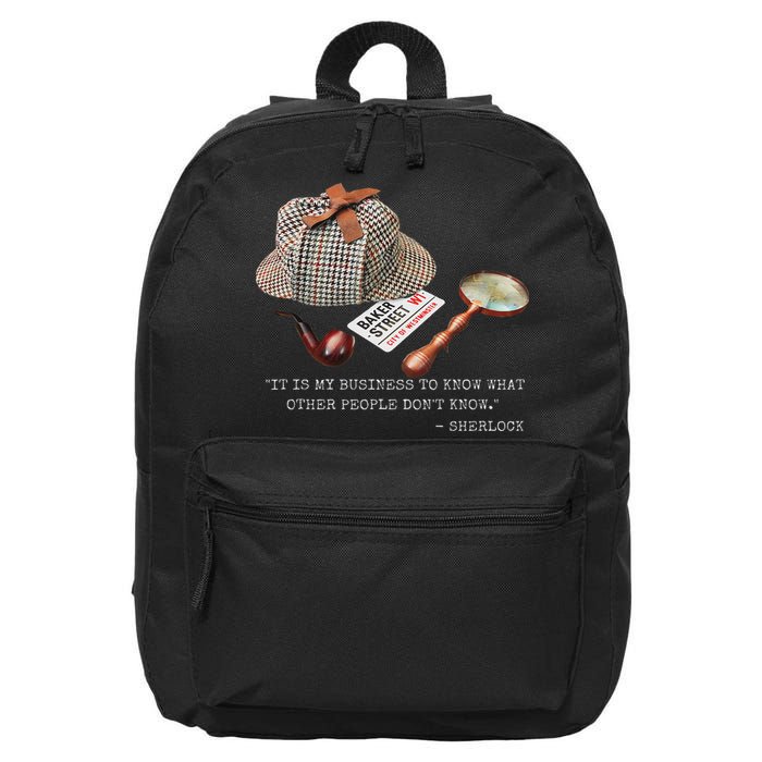 It Is My Business To Know. Novelty Sherlock Holmes Mystery 16 in Basic Backpack