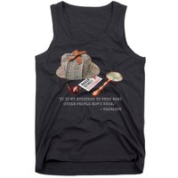It Is My Business To Know. Novelty Sherlock Holmes Mystery Tank Top