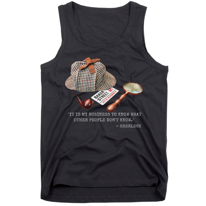 It Is My Business To Know. Novelty Sherlock Holmes Mystery Tank Top