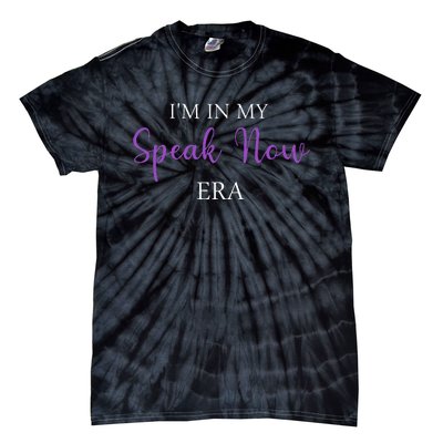 Im In My Speak Now Era Tie-Dye T-Shirt