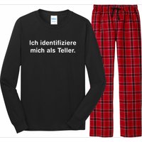 Ich Identifiziere Mich Als Teller Long Sleeve Pajama Set