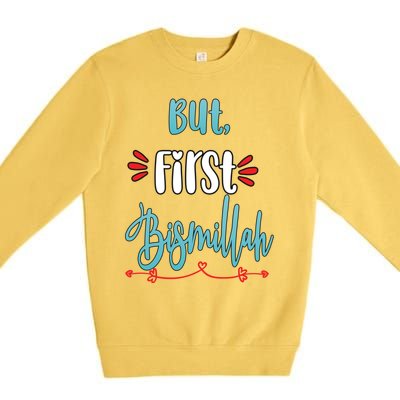 Islam Islamic Muslim Arab Bismillah Allah Gift Premium Crewneck Sweatshirt