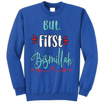 Islam Islamic Muslim Arab Bismillah Allah Gift Tall Sweatshirt