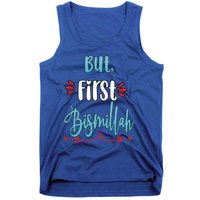 Islam Islamic Muslim Arab Bismillah Allah Gift Tank Top