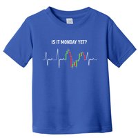 Is It Monday Yet Investor Day Trading Stock Market Trader Gift Toddler T-Shirt