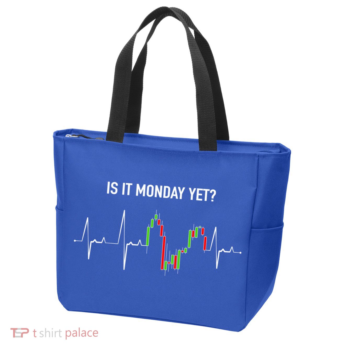 Is It Monday Yet Investor Day Trading Stock Market Trader Gift Zip Tote Bag