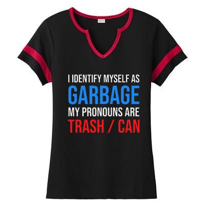 I Identify Myself As Garbage Supporters For Trump Ladies Halftime Notch Neck Tee