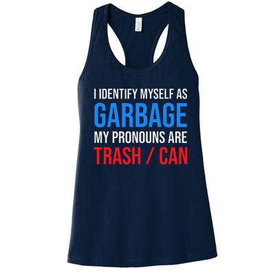 I Identify Myself As Garbage Supporters For Trump Women's Racerback Tank