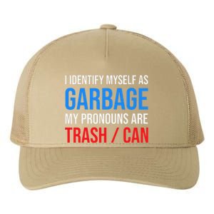 I Identify Myself As Garbage Supporters For Trump Yupoong Adult 5-Panel Trucker Hat