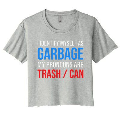 I Identify Myself As Garbage Supporters For Trump Women's Crop Top Tee