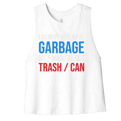 I Identify Myself As Garbage Supporters For Trump Women's Racerback Cropped Tank