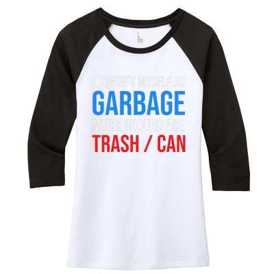 I Identify Myself As Garbage Supporters For Trump Women's Tri-Blend 3/4-Sleeve Raglan Shirt