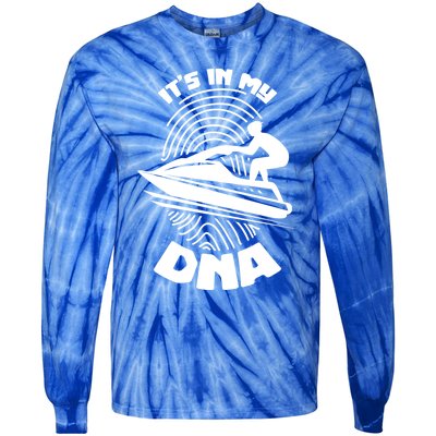 Its In My Dna Jet Skiing Water Sport Jetski Lovers Gift Tie-Dye Long Sleeve Shirt