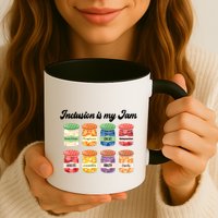 Inclusion Is My Jam Mug
