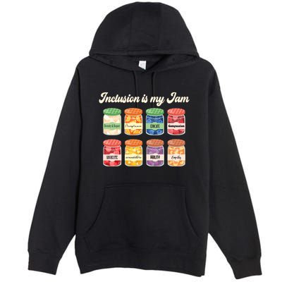 Inclusion Is My Jam Premium Pullover Hoodie