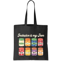 Inclusion Is My Jam Bag