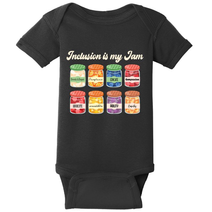 Inclusion Is My Jam Baby Bodysuit