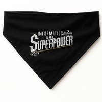 Informatics Is My Superpower Health Informatics Gift USA-Made Doggie Bandana