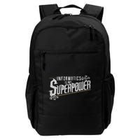 Informatics Is My Superpower Health Informatics Gift Backpack